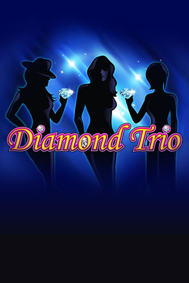 Diamond Trio играть в онлайн казино Фараон Казино Онлайн без регистрации